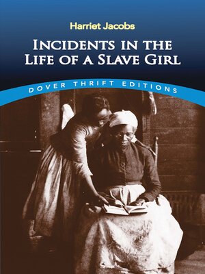 cover image of Incidents in the Life of a Slave Girl